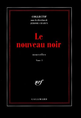 Le nouveau noir. Vol. 1