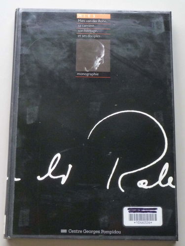 Mies Van der Rohe : sa carrière, son héritage et ses disciples