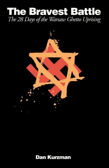 Couverture de The Bravest Battle: The Twenty-eight Days Of The Warsaw Ghetto Uprising