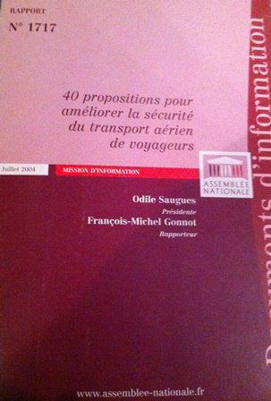 Rapport fait au nom de la Mission d'information sur la sécurité du transport aérien de voyageurs (Impressions)