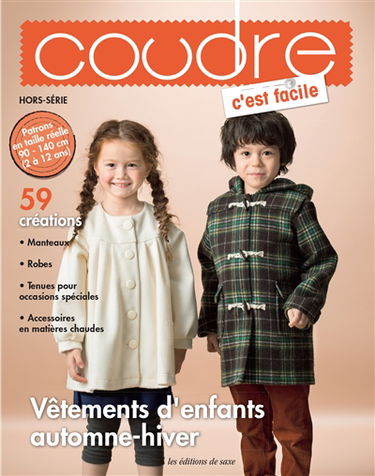 Coudre c'est facile, hors-série, n° 20. Vêtements d'enfants automne-hiver