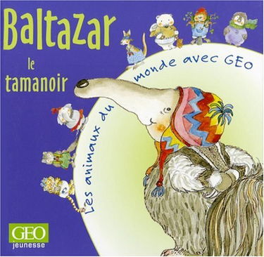 Baltazar le tamanoir