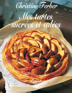 Mes tartes sucrées et salées