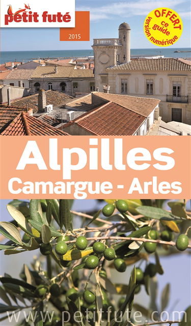 Alpilles, Camargue, Arles : 2015-2016