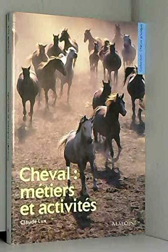 Cheval metiers et activites