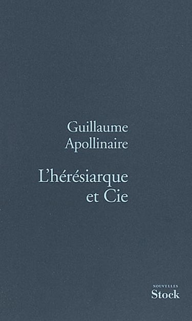 L'hérésiarque et Cie