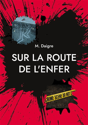 Couverture de Sur la route de l'enfer