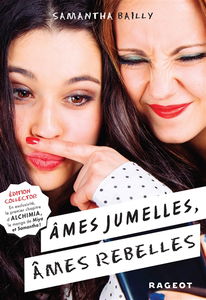 Ames jumelles, âmes rebelles