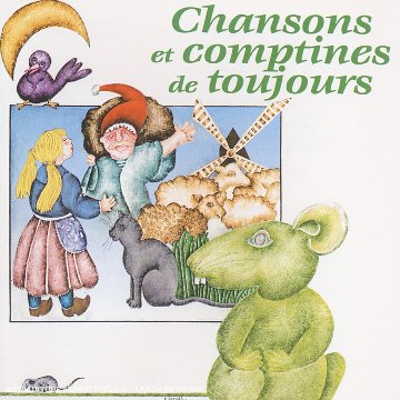 Couverture de Chansons et comptines de Toujours