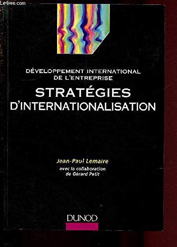 Développement international de l'entreprise : Stratégies d'internationalisation
