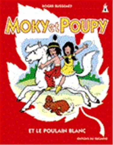 Couverture de Moky et Poupy 04 - M et P et le Poulain Blanc