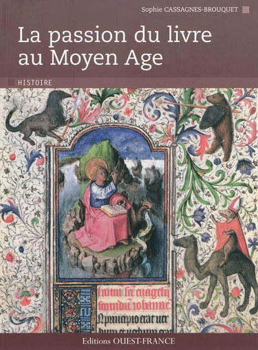 La passion du livre au Moyen Age