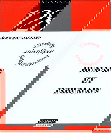 Humain et inhumain : Médée, Sénèque, Frankenstein, Mary Shelley, W ou Le souvenir d'enfance, Georges Perec