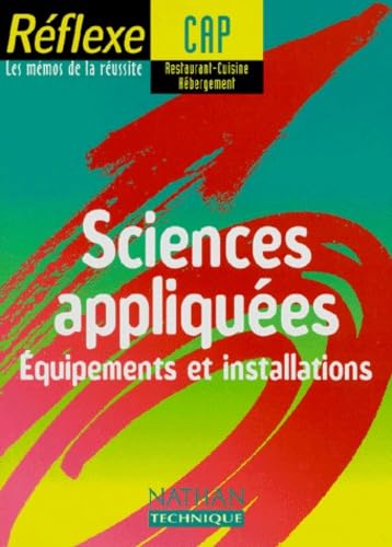 Sciences appliquées CAP cuisine restaurant hébergement : équipements et installations