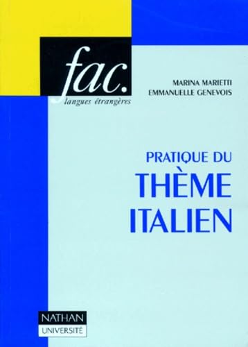 Pratique du thème italien
