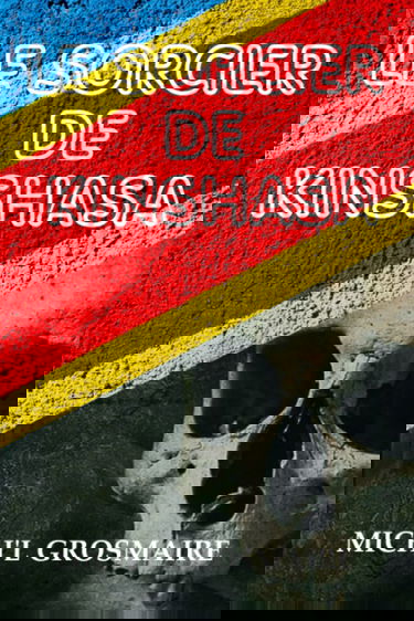 Le sorcier de Kinshasa