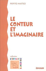 Le conteur et l'imaginaire