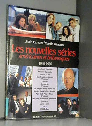 Les nouvelles séries américaines et britanniques (1996-1997)