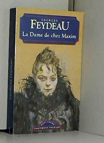 La dame de chez Maxim (Classiques français)
