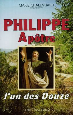 Philippe, apôtre : l'un des Douze