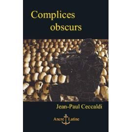 Complices obscurs