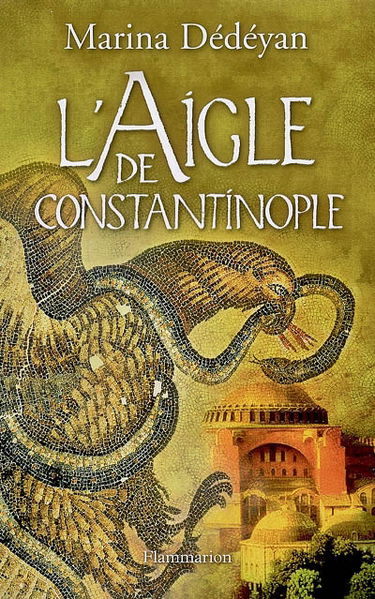 L'aigle de Constantinople