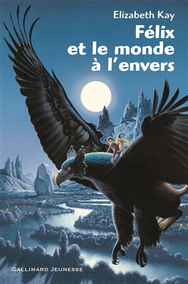 Félix et le monde à l'envers