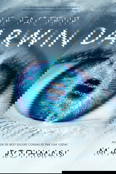 Le Facteur Darwin: Un thriller médico-scientifique