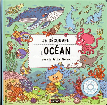 Couverture de Je découvre l'océan avec la petite sirène