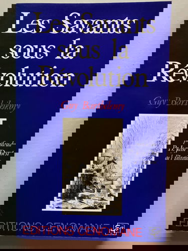 Les Savants sous la Révolution