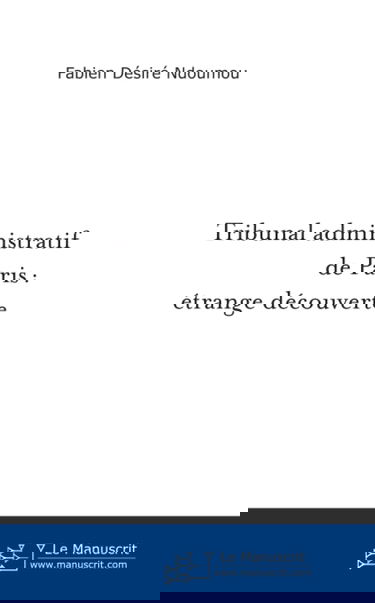 Tribunal administratif de Paris : étrange découverte