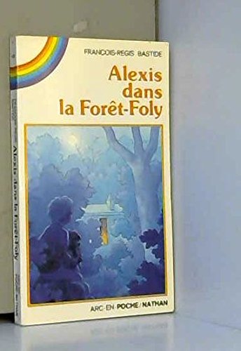 Couverture de Alexis dans la Forêt-Foly