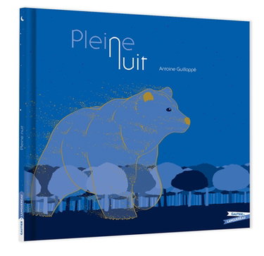 Couverture de Pleine nuit par Antoine Guilloppé