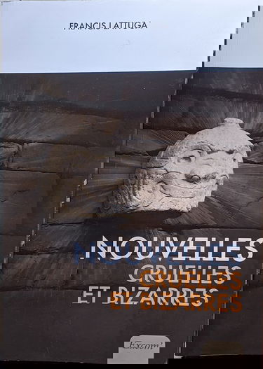 Nouvelles cruelles et bizarres