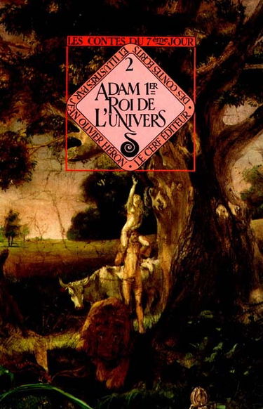 Adam premier roi de l'univers