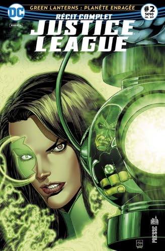 Justice League 02 Les nouvelles recrues des Green Lantern!