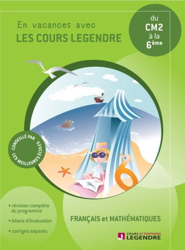 Cahier de vacances, du CM2 à la 6e