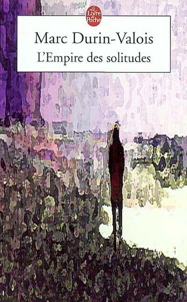L'empire des solitudes