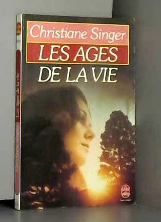 LES AGES DE LA VIE