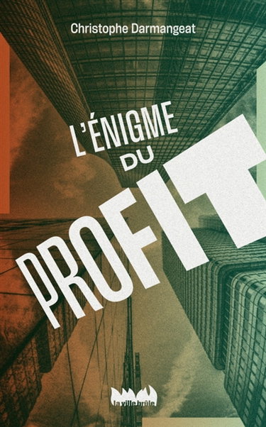 Couverture de L'énigme du profit par Christophe Darmangeat