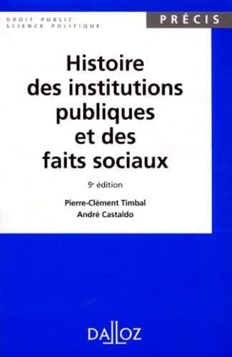 Histoire Des Institutions Publiques Et Des Faits Sociaux. 9eme Edition