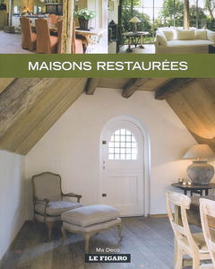 Maisons restaurées