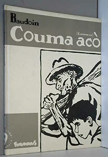 Couma aco : comme a