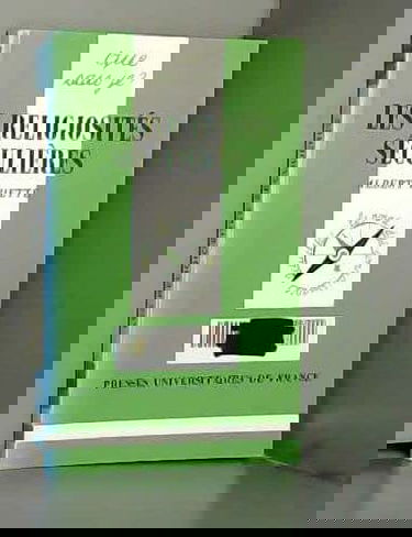 Les Religiosités séculaires