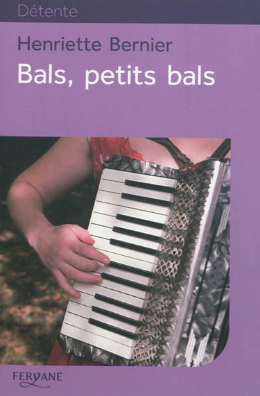 Bals, petits bals