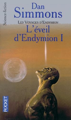 L'Eveil d'Endymion, tome 1