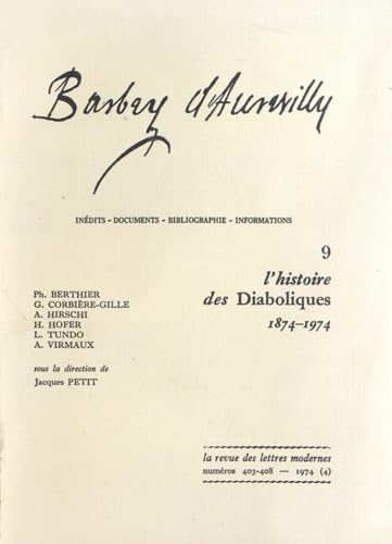 Barbey d'Aurevilly. Vol. 9. L'histoire des Diaboliques