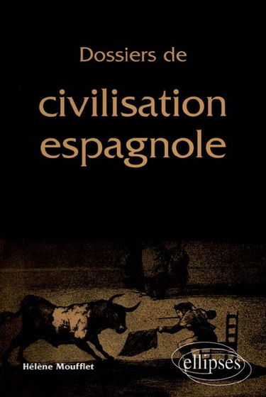 Dossiers de civilisation espagnole