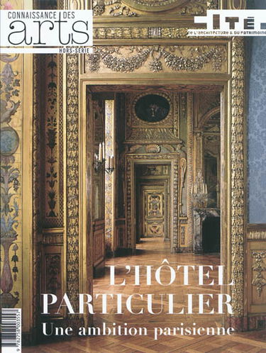 L'hôtel particulier : une ambition parisienne