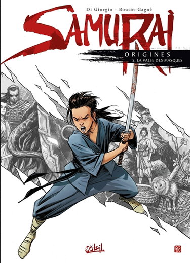 Couverture de Samurai : origines. Vol. 5. La valse des masques